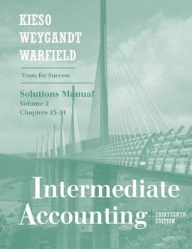 Paperback Intermediate Accounting (Solutions Manual, Volume 2 Chapters 15-24) Book