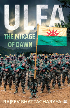 Paperback Ulfa: The Mirage of Dawn Book