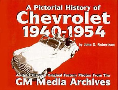 Hardcover Pictorial History of Chevrolet, 1940-1954 Book