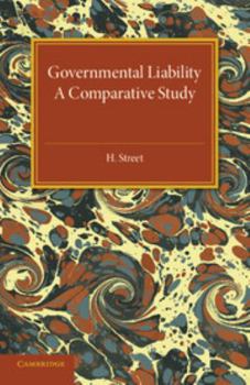 Paperback Governmental Liability: A Comparative Study Book