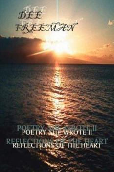 Paperback Poetry, She Wrote II: Reflections of the Heart Book