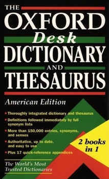 Hardcover The Oxford Desk Dictionary and Thesaurus Book