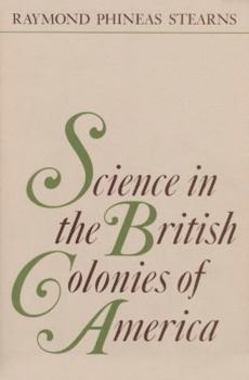 Hardcover Science in the British Colonies of America Book