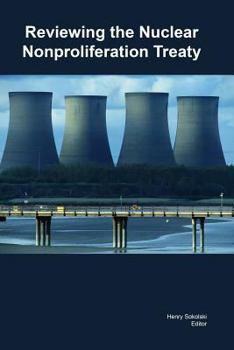 Paperback Reviewing the Nuclear Nonproliferation Treaty Book