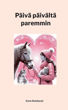 Paperback Päivä päivältä paremmin [Finnish] Book