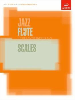 Hardcover Jazz Flute Scales: Levels/Grades 1-5 Book