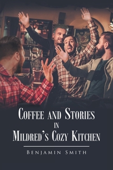 Paperback Coffee and Stories in Mildred's Cozy Kitchen Book