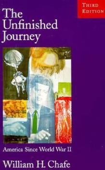 Paperback The Unfinished Journey: America Since World War II Book