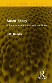 Hardcover Africa Today: A Short Introduction to African Affairs Book