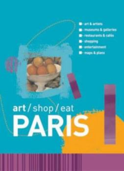 Paperback Art/Shop/Eat: Paris Book