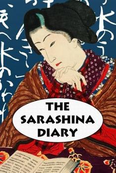 Paperback The Sarashina Diary: Super Large Print Edition of the Classic Memoir of an 11th Century Woman in Japan Specially Designed for Low Vision Re [Large Print] Book