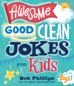 Paperback Awesome Good Clean Jokes for Kids Book