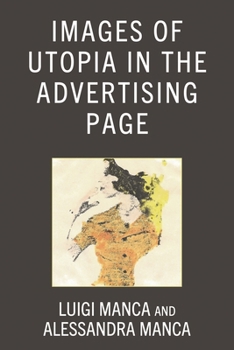 Hardcover Images of Utopia in the Advertising Page Book