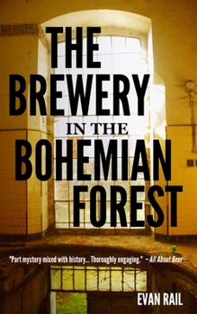 Paperback The Brewery in the Bohemian Forest Book