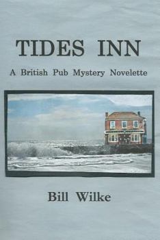 Paperback Tides Inn - A British Pub Mystery Novelette Book