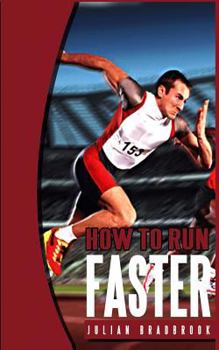 Paperback How To Run Faster: Run Cycle Swim Book