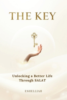 Paperback THE KEY: Unlocking a Better Life by Reclaiming Your Connection with the Creator Book
