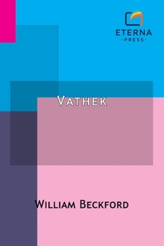 Vathek: An Arabian Tale