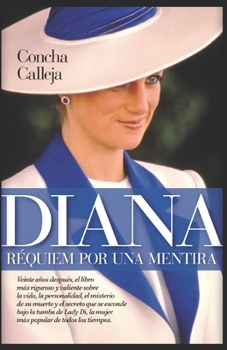 Paperback Diana, réquiem por una mentira [Spanish] Book