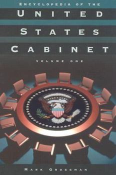 Hardcover Encyclopedia of the United States Cabinet [3 Volumes] Book