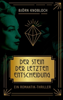 Paperback Der Stein der letzten Entscheidung [German] Book