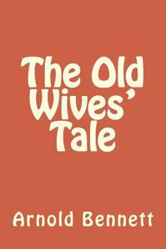 Paperback The Old Wives' Tale Book