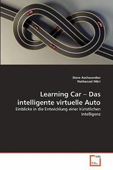 Paperback Learning Car - Das intelligente virtuelle Auto [German] Book