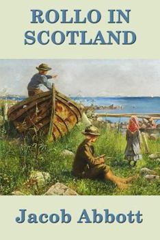 Paperback Rollo in Scotland: A Young Traveler's Journey Through Scotland Book