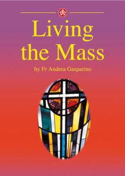 Paperback Living the Mass Book