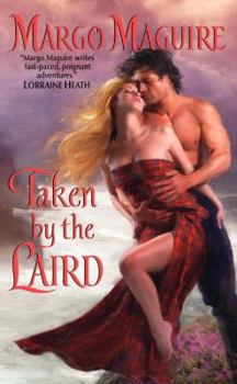 Mass Market Paperback Taken by the Laird Book