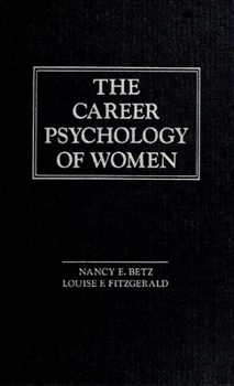 Hardcover The Career Psychology of Women Book