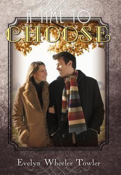 Hardcover A Time to Choose Book
