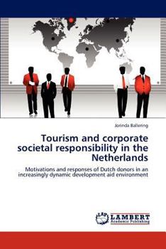 Paperback Tourism and corporate societal responsibility in the Netherlands Book
