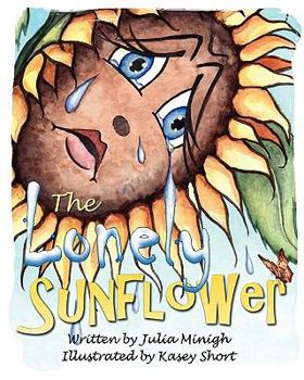 Paperback The Lonely Sunflower Book