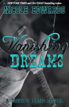 Vanishing Dreams - Book #2 of the Devil's Bend