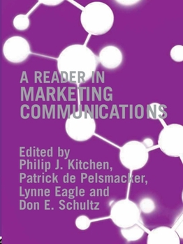 Paperback A Reader in Marketing Communications Book