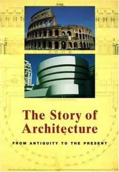 Paperback The Story of Architecture Book