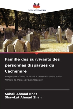 Famille des survivants des personnes disparues du Cachemire (French Edition)