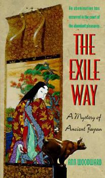 Mass Market Paperback The Exile Way: A Mystery of Ancient Japan Book