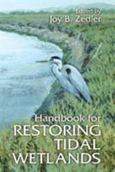 Hardcover Handbook for Restoring Tidal Wetlands Book