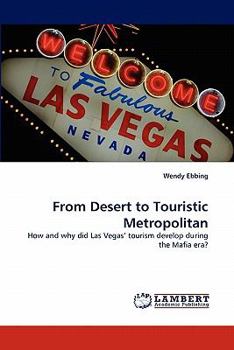 Paperback From Desert to Touristic Metropolitan Book