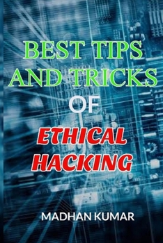 Paperback Best Tips and Tricks of Ethical Hacking Book