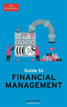 Paperback Guide to Financial Management: Understand and Improve the Bottom Line Book