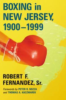 Paperback Boxing in New Jersey, 1900-1999 Book