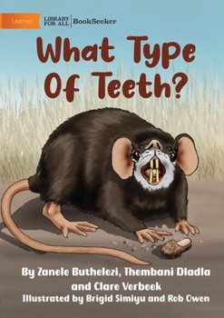 Paperback What Type Of Teeth? Book