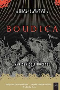 Paperback Boudica: The Life and Legends of Britain's Warrior Queen Book