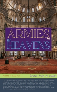 Paperback Armies of the Heavens: Divine Help in Wars Book