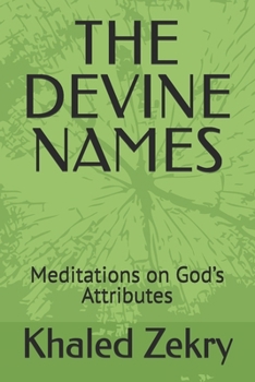 Paperback The Devine Names: Meditations on God's Attributes Book
