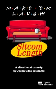 Paperback Make 'Em Laugh (Sitcom Length) Book