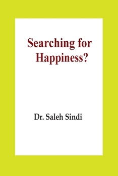 Paperback Searching for Happiness? Book